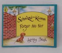 Schnitzel Von Krumm Forget-me-not by Lynley Dodd - Paperback - 2011 - from Sleepy Bear Books (SKU: 2354997153621)