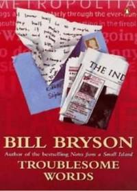 image of Bryson's Dictionary of Troublesome Words : A Writer's Guide to Getting It Right