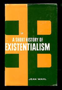 A Short History of Existentialism