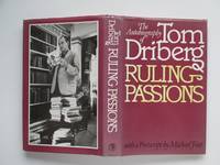 Ruling passions by Driberg, Tom - 1977