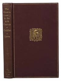 The Western Country in the 17th Century: The Memoirs of Lamothe Cadillac and Pierre Liette (The Lakeside Classics, Vol. 45) by Cadillac, Lamothe; Liette, Pierre; Quaife, Milo Milton - 1947