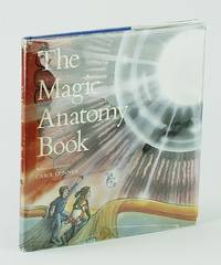The Magic Anatomy Book by Carol Donner - First Edition - 1986 - from RareNonFiction.com (SKU: 835H1064)