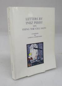 cover of Letters by Inez Perry on Using the Cell Salts