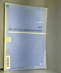 A.B.C. de physiologie clinique by John Herbert Green - 1974