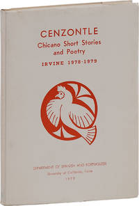 Cenzontle: Chicano Short Stories and Poetry. Fifth Chicano Literary Prize, Irvine 1978-1979