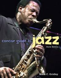 Concise Guide to Jazz (6th Edition)