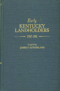 image of Early Kentucky Landholders, 1787-1811