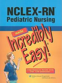 NCLEX-RN? Pediatric Nursing by Lippincott - 2010