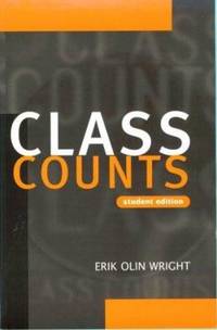 Class Counts, Student Edition (Studies in Marxism and Social Theory)