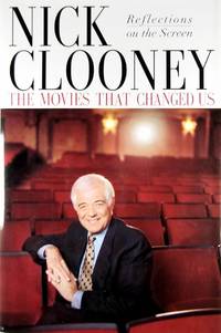 The Movies That Changed Us: Reflections on the Screen