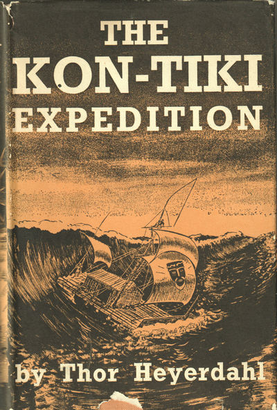 Kon-Tiki Expedition. By Raft across the South Seas