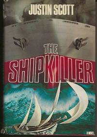 THE SHIPKILLER A Novel