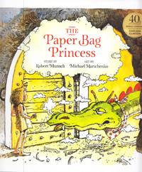 cover of The Paper Bag Princess (40th Anniversary)