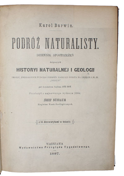 Podróz Naturalisty. [i.e. 