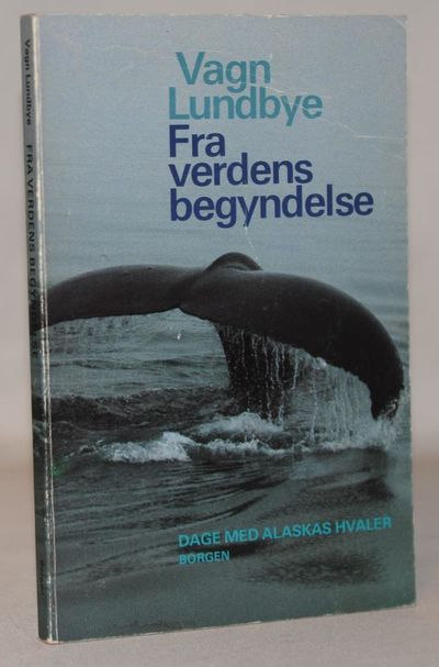 Fra verdens begyndelse - Dage med Alaskas hvaler.