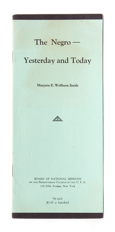 The Negro -- Yesterday and Today