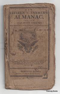 The Citizen & Farmer's Almanac for, the Year of our Lord, 1812