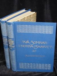 TVÅ SOMRAR I NORRA ISHAVET I-II. KUNG KARLS LAND,…