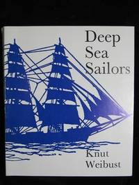 DEEP SEA SAILORS. A STUDY IN MARITIME ETHNOLOGY.