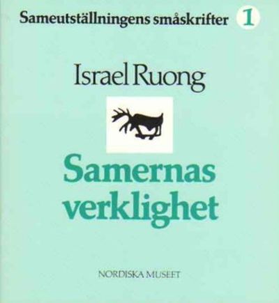 Samernas verklighet. Om en helhetssyn på samernas…
