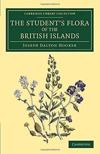 The Student's Flora of the British Islands