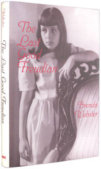 The Last Good Freudian. by Webster, Brenda - 2000.