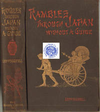 RAMBLES THROUGH JAPAN WITHOUT A GUIDE.