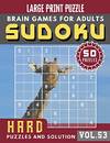 Hard Sudoku Large Print: suduko puzzle books for adults difficult - SUDOKU Hard Quiz Books for Expert - Sudoku Maths Book for Adults &amp; Seniors - (Sudoku Brain Games Puzzles Book Large Print Vol.53)