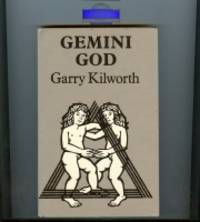 Gemini God (presentation copy) by Kilworth, Garry - 1981