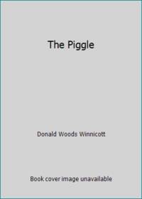 The Piggle: An Account of the Psychoanalytic Treatment of a Little Girl