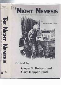The Night Nemesis: The Complete Adventures of The Moon Man -Volume One -by Frederick C Davis /...