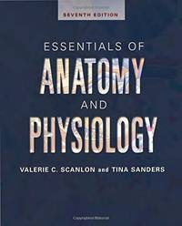 Essentials of Anatomy and Physiology