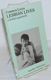 image of Common Lives/Lesbian Lives: a lesbian quarterly; #32, Fall 1989