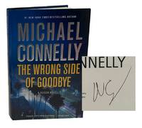 The Wrong Side of Goodbye (Signed First Edition)