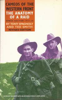 image of The Anatomy of a Raid: Australia at Celtic Wood 9th October 1917 (Cameos of the Western Front)