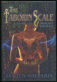 The Taborin Scale by Lucius Shepard - 2010