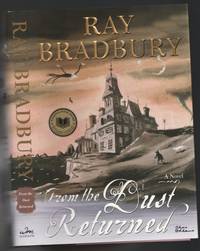 cover of From the Dust Returned: A Family Remembrance ...by the Author of "The October Country ", "Fahrenheit 451", The Illustrated Man"