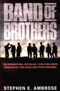 Band of Brothers by Ambrose, Stephen E - 2001