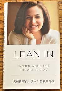 Lean In ; Women, Work, and the Will to Lead