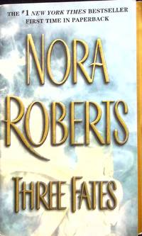 Three Fates by Roberts, Nora (Author) - 2003