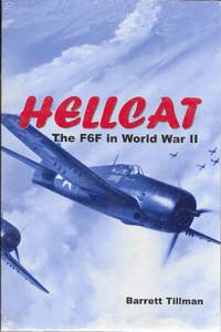Hellcat: The F6F in World War II