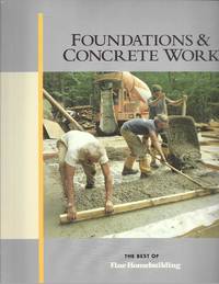 image of Foundations & Concrete Work (For Pros By Pros)