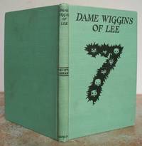 DAME WIGGINS OF LEE AND HER SEVEN WONDERFUL CATS.  A Famous Ballad, Told and Sung in England. In 1885, Mr. John Ruskin Wrote Some New Verses for It. In 1925, Mr. Roy Meldrum Made These New Pictures for An Edition in The Little Library. by ANONYMOUS.  Illustrated by Roy Meldrum.: