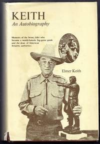 Keith. An Autobiography