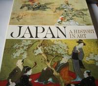 Japan: A History in Art