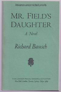 MR. FIELD'S DAUGHTER