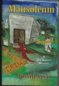 MAUSOLEUM A Ben Abbott Mystery