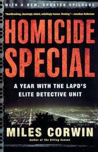 Homicide Special: A Year with the LAPD's Elite Detective Unit