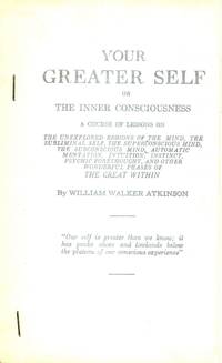 Your Greater Self or The Inner Consiousness