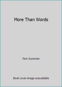 More Than Words